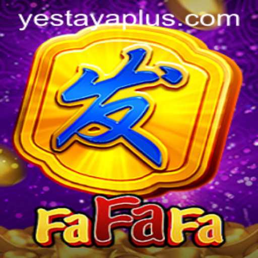 Exploring FaFaFa: A Unique Gaming Experience Enhanced by Yestaya