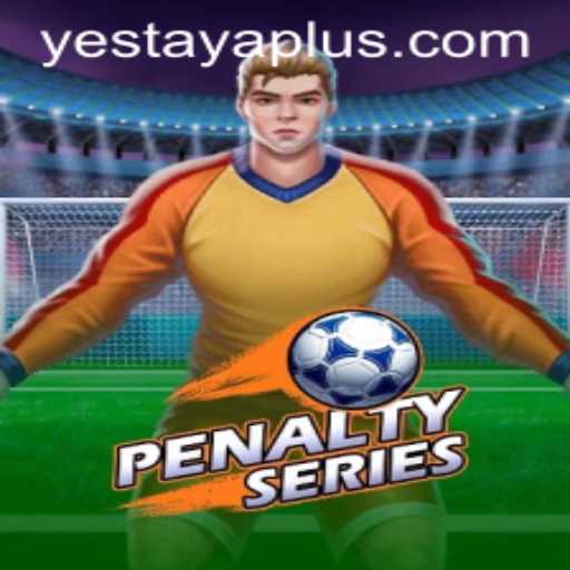 Exploring the Thrills of PenaltySeries: A Dive into Yestaya and the Modern Gaming Landscape